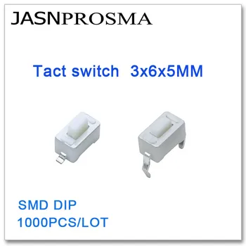 JASNPROSMA переключатель такта 1000 шт./лот 3x6x5 SMD DIP Медь 2PIN черный или белый Высокое качество 3*6*5